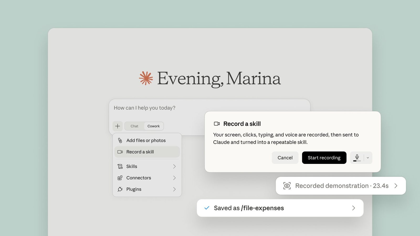 Claude for Mac showing the plus menu with Record a skill selected, the record dialog explaining that screen, clicks, typing and voice are captured, a recorded demonstration of 23.4 seconds, and the finished skill saved as slash file-expenses.